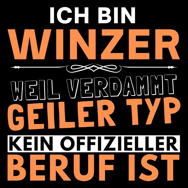 Verdammt geiler Typ - Winzer Edition
