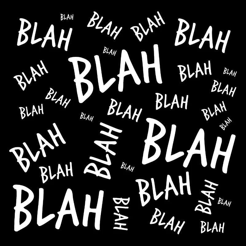 Bla bla bla