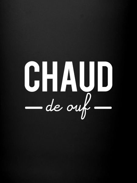 Chaud de ouf