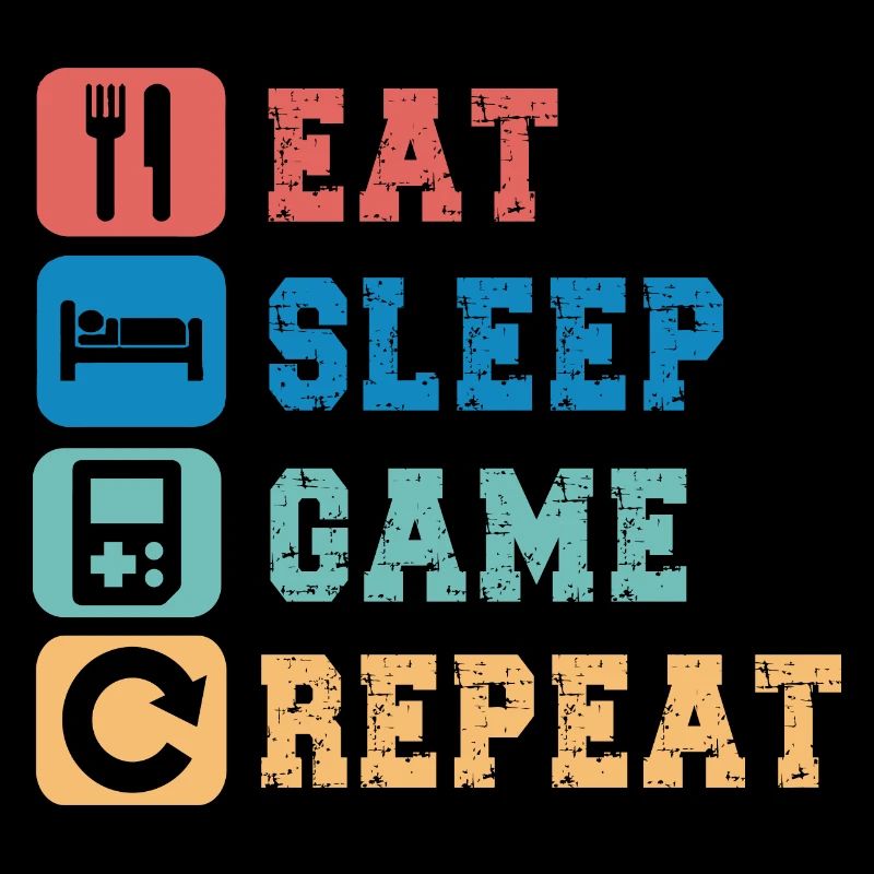 Eat Sleep Jeu Répéter Game Lover