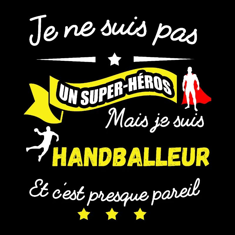 pas superhéros mais HANDBALLEUR