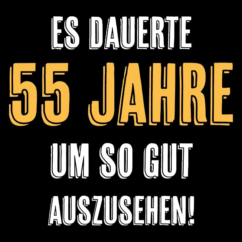 55. Geburtstag Witziger Spruch