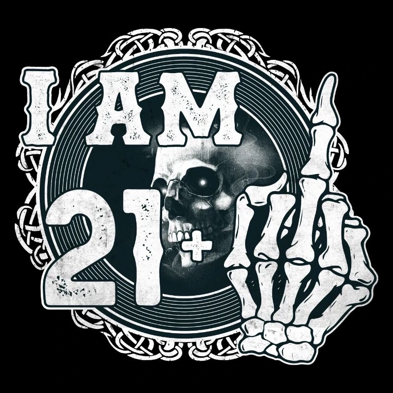 I'm 21 plus 1 middle finger Skull funny 22nd