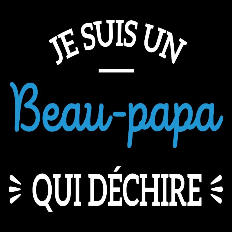 JE SUIS UN BEAU PAPA QUI DÉCHIRE CADEAU