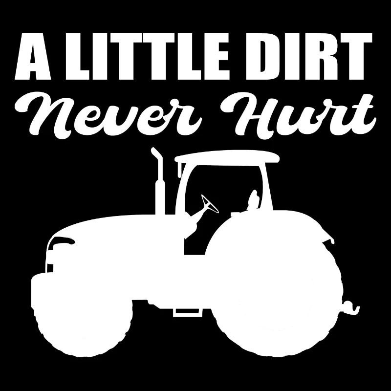 A Little Dirt Never Hurt Bauer
