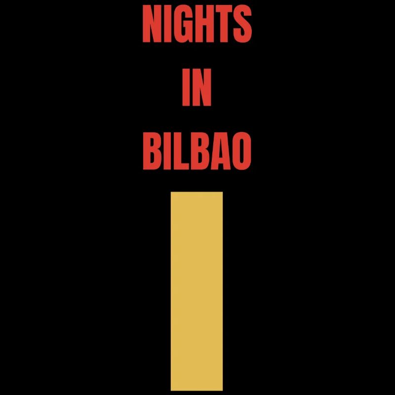 Nuits à Bilbao