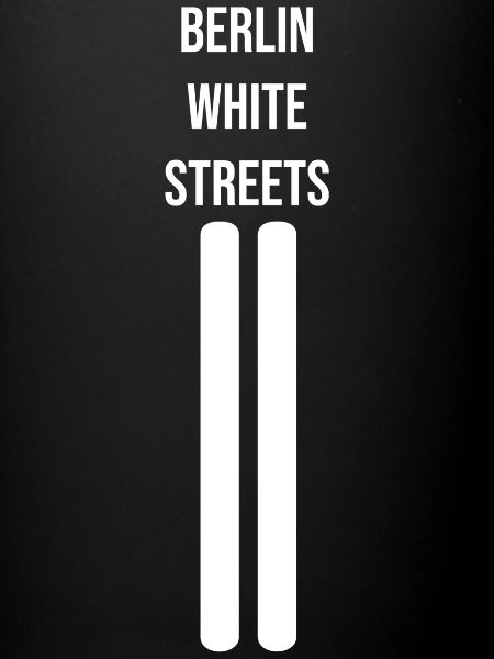Rues blanches de Berlin