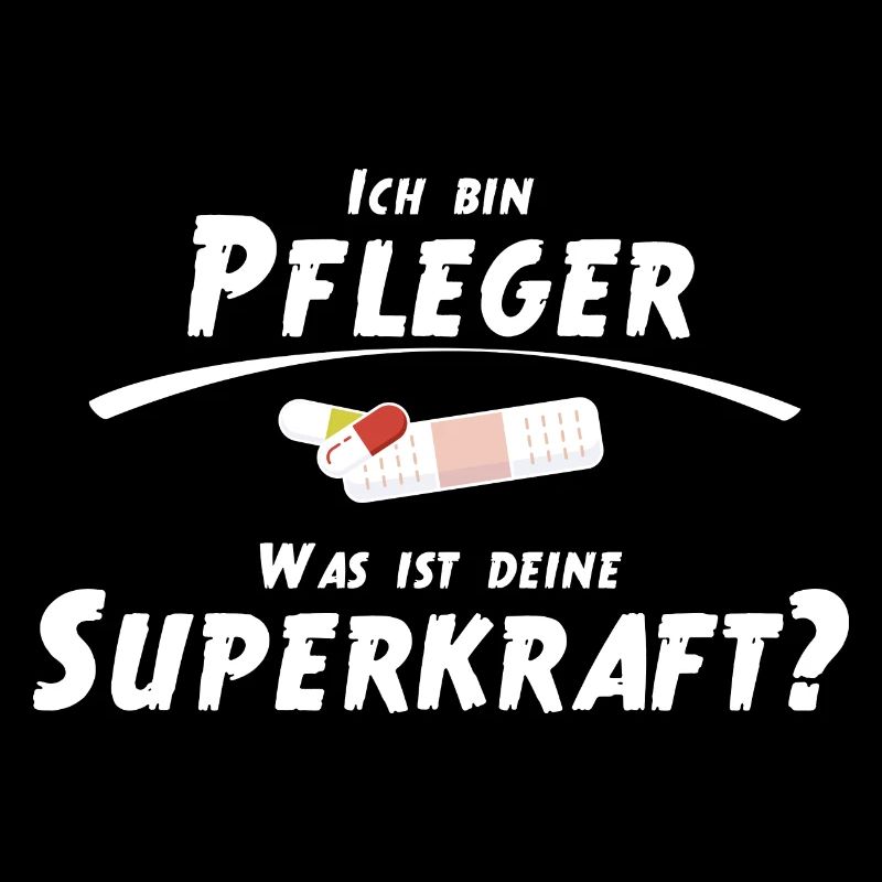 Ich bin Pfleger - Was ist deine Superkraft