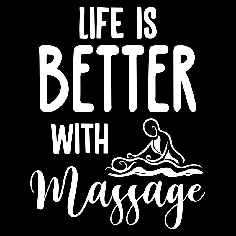 Life is Better with Massage