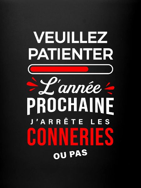 J'arrête les conneries humour
