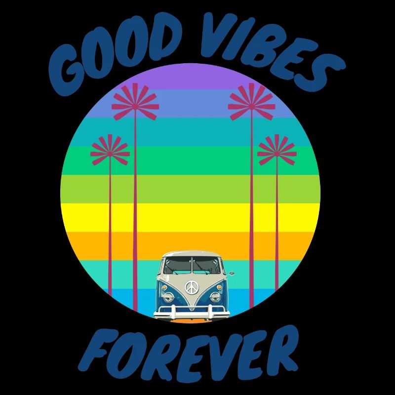 GOOD VIBES FOREVER