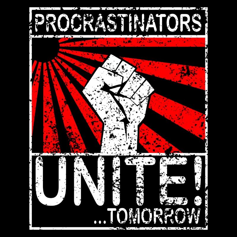 Procastinator