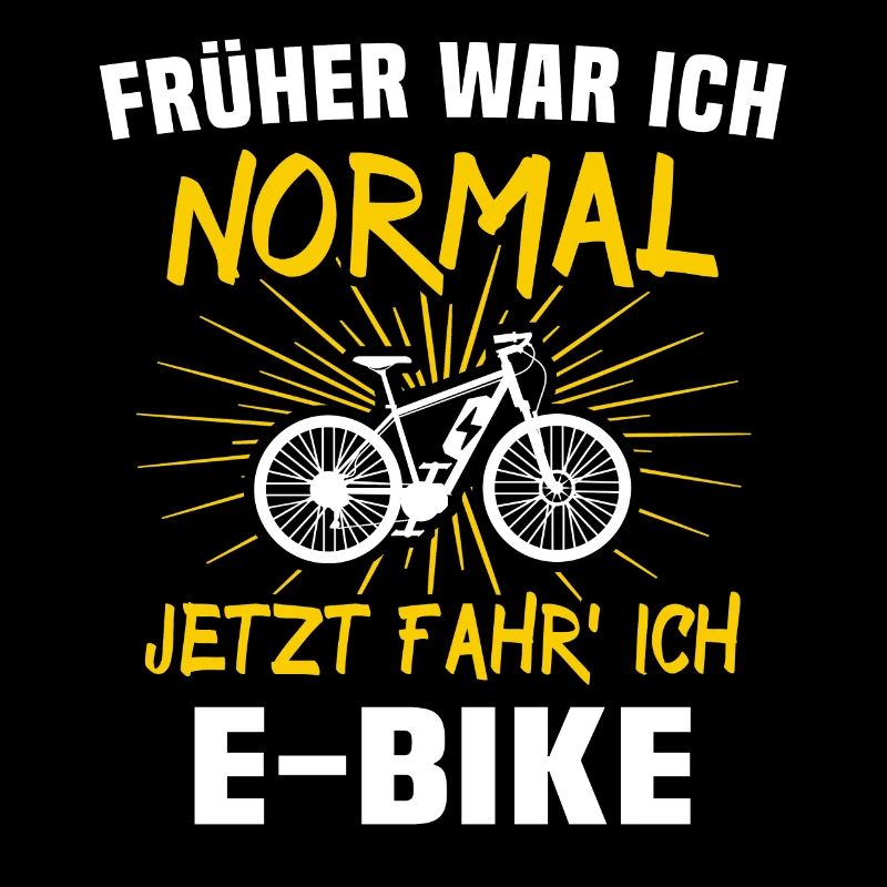 Ebike Sprüche E-Biker