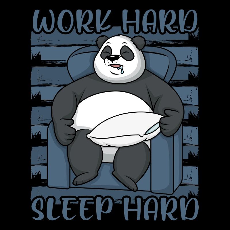 Panda Working Hard Sleeping Hard Funny Sayings