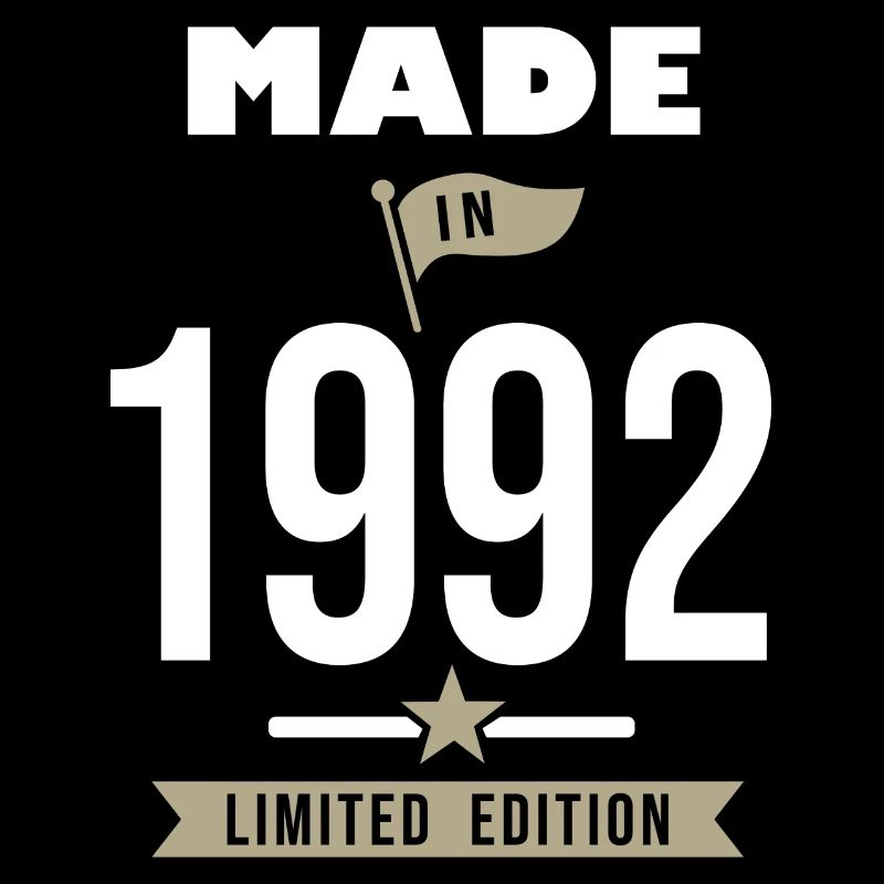 MADE IN 1992 né en 1992 anniversaire 30 ans