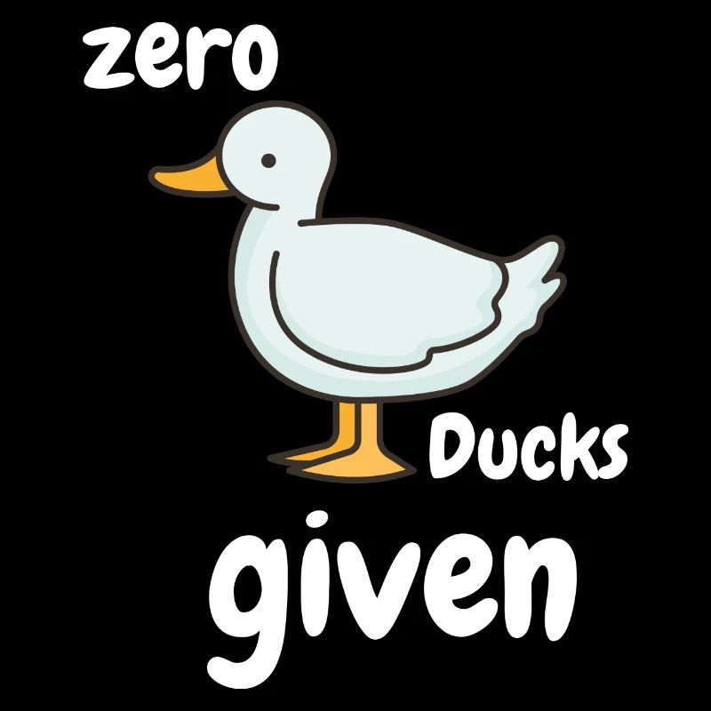 Zero Ducks a donné un dicton drôle