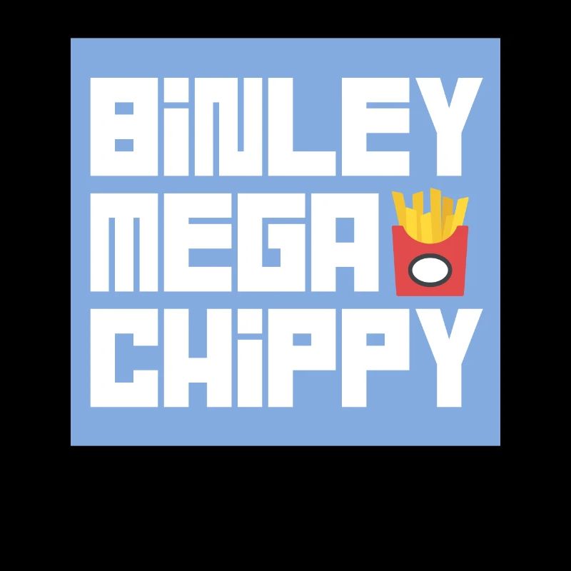 BINLEY méga chippy
