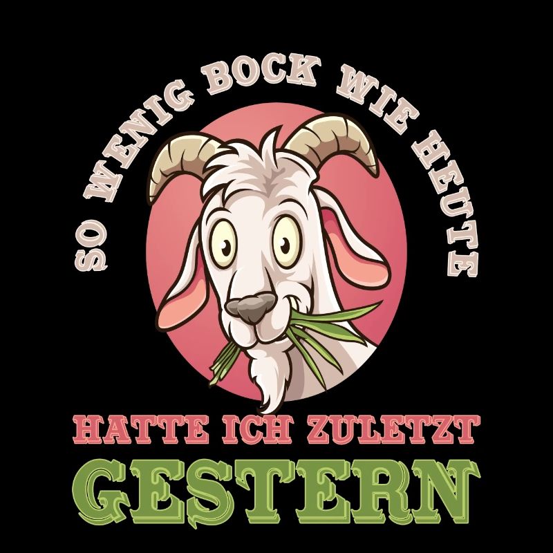 So wenig Bock / Null Bock / Keine Lust