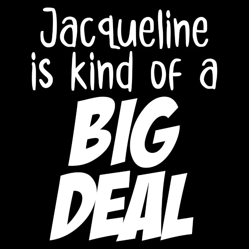 Jacqueline ist eine große Sache