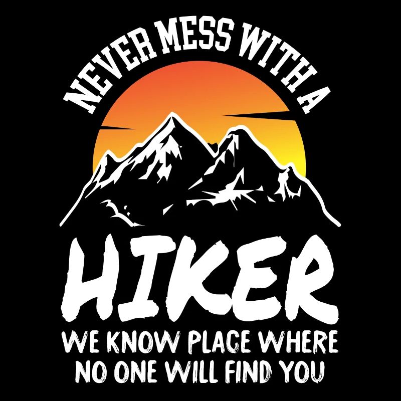 Never mess with a hiker