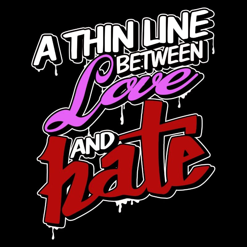 LOVE and HATE