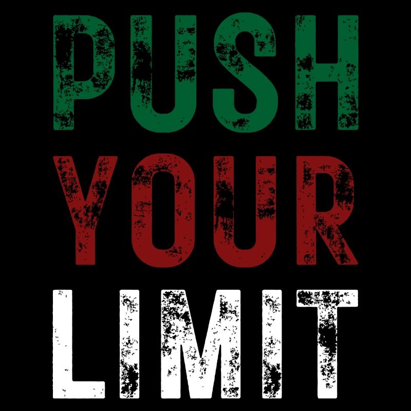 PUSH YOUR LIMIT – color green, red, white
