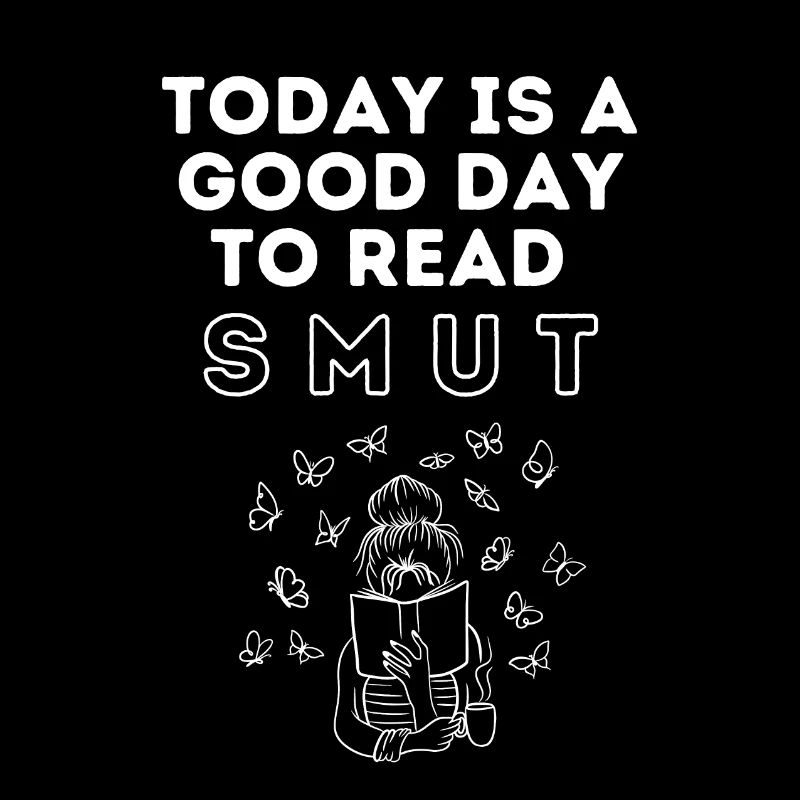 good day to read smut