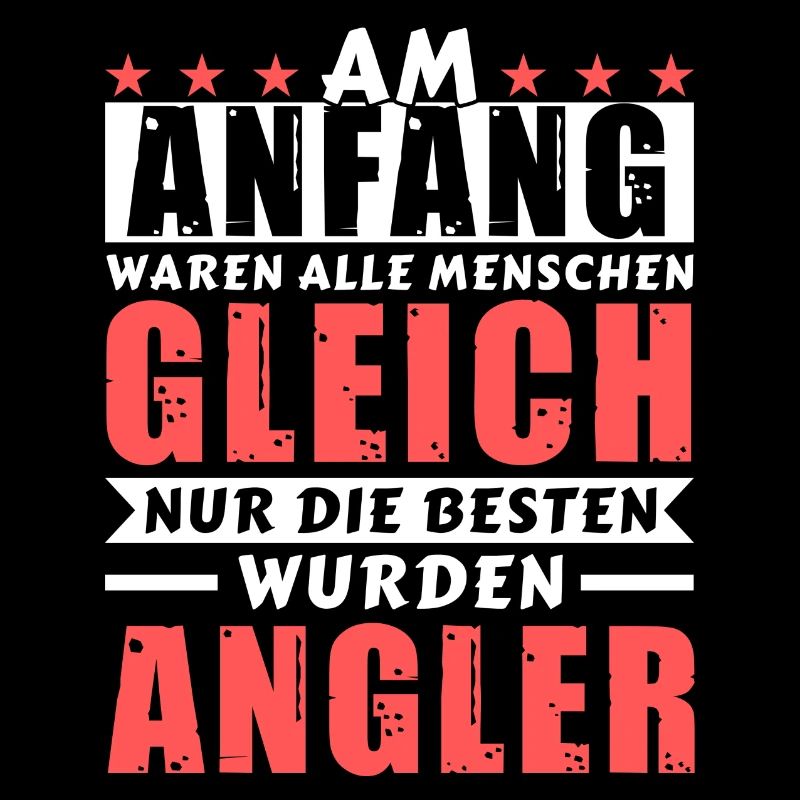 Am Anfang waren alle gleich - Angler Edition
