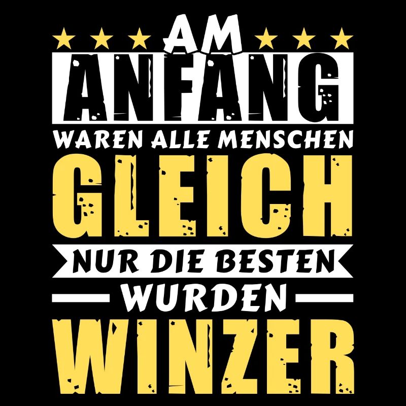 Am Anfang waren alle gleich - Winzer Edition