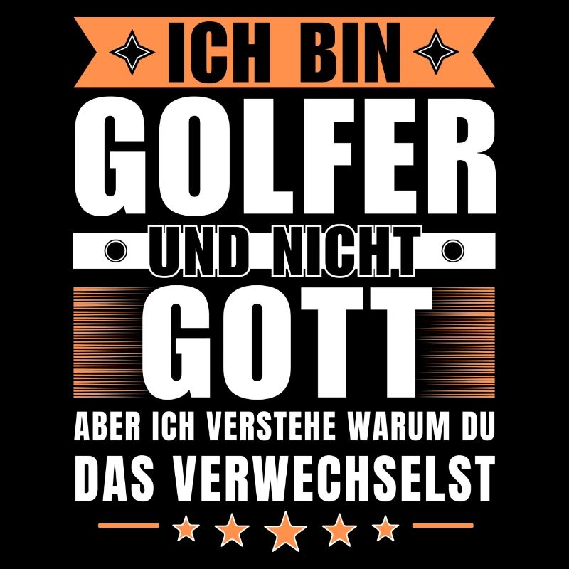 Ich bin Golfer und nicht Gott