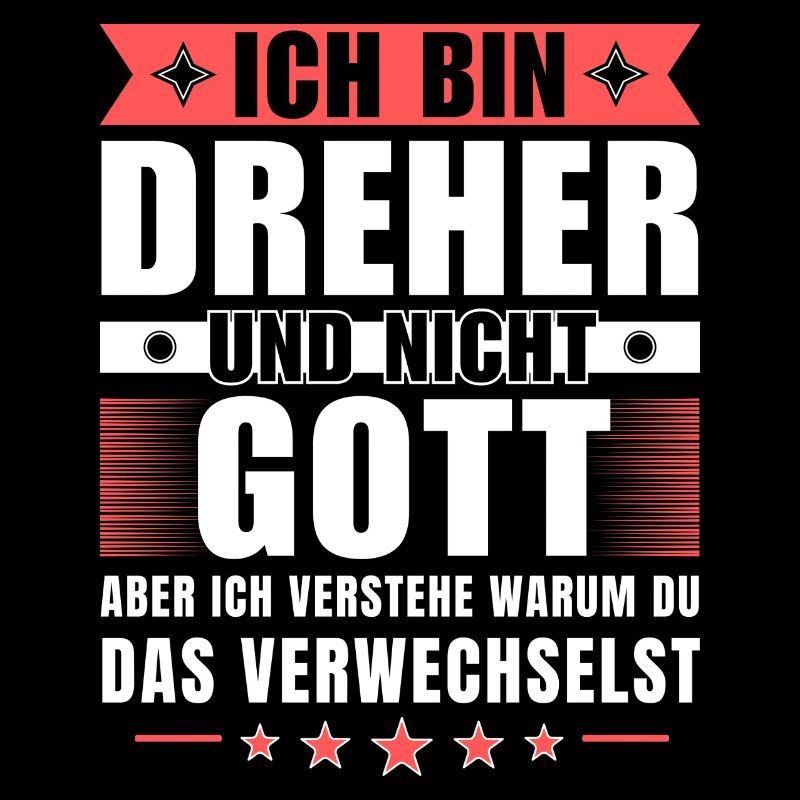 Ich bin Dreher und nicht Gott