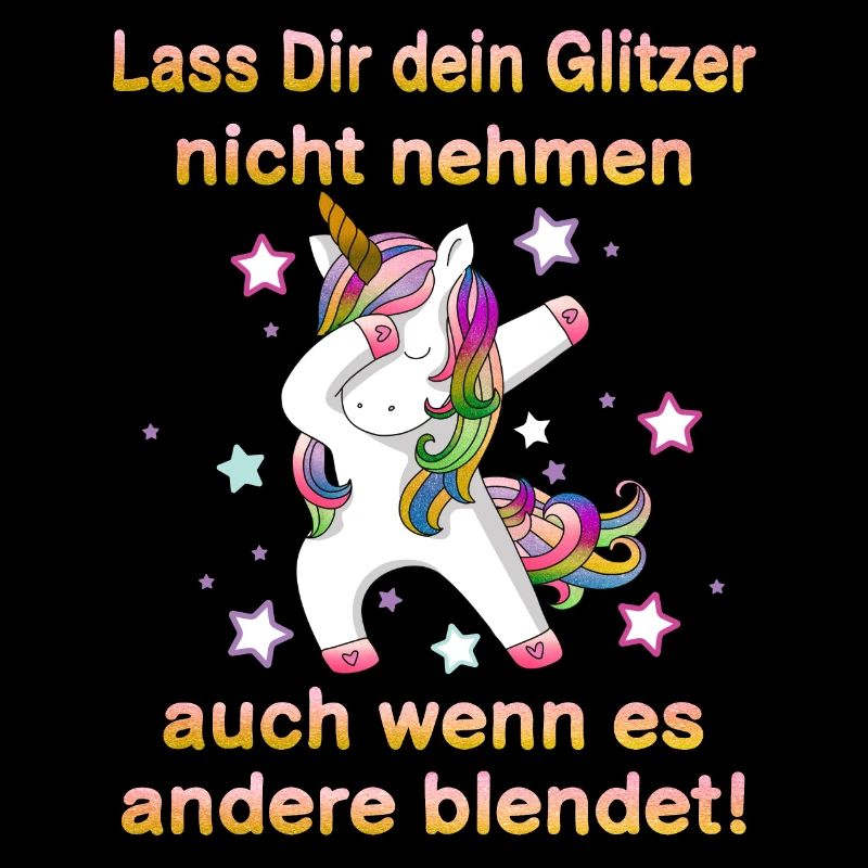 Èinhorn Lass Dir dein Glitzer nicht Nehmen