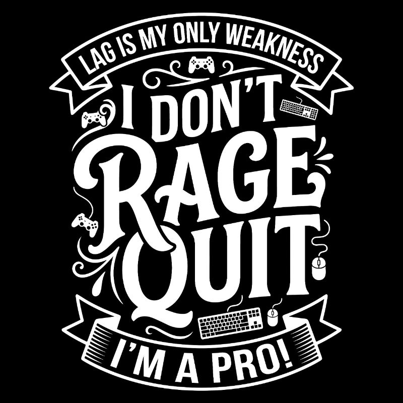 Rage Quit? Nein — Profi Gamer