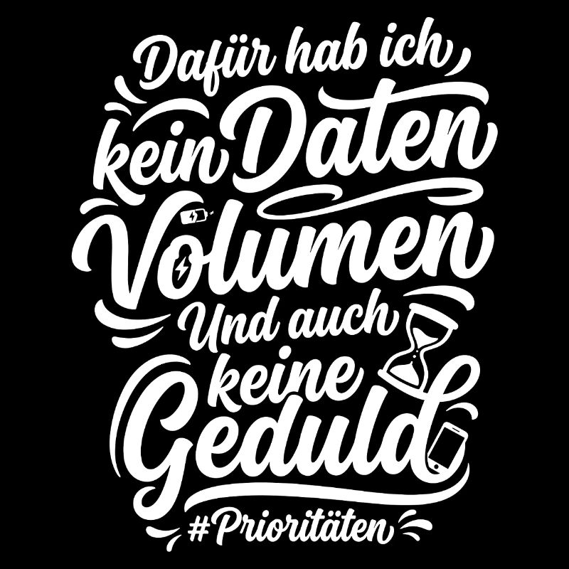 Daten Volumen Humor Smartphone Spruch