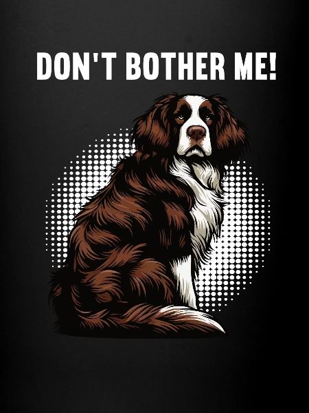 Don’t Bother Me Münsterländer Münsterländerhalter
