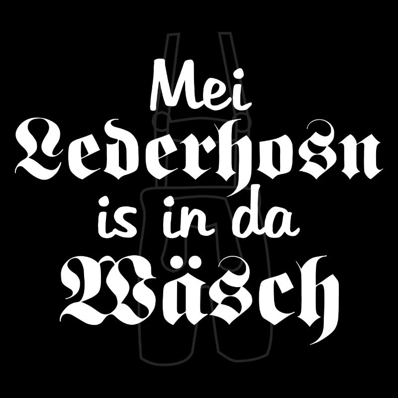 Mei Lederhosn is in da Waesch