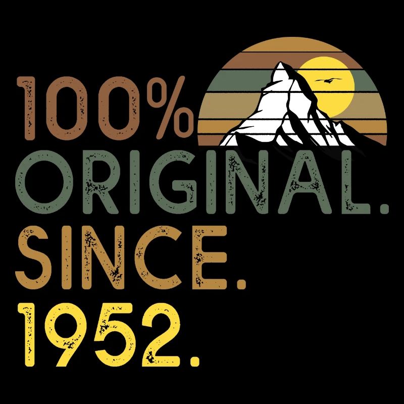100 % original since 1952 anniversaire 70 ans