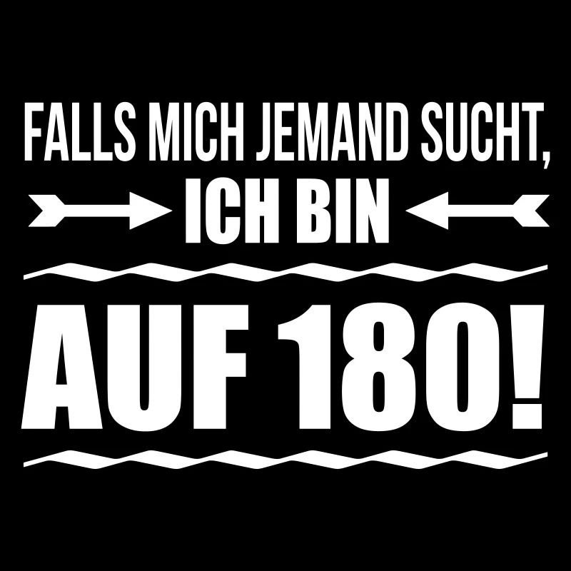 FALLS MICH JEMAND SUCHT BIN 180 Spruch Geschenk