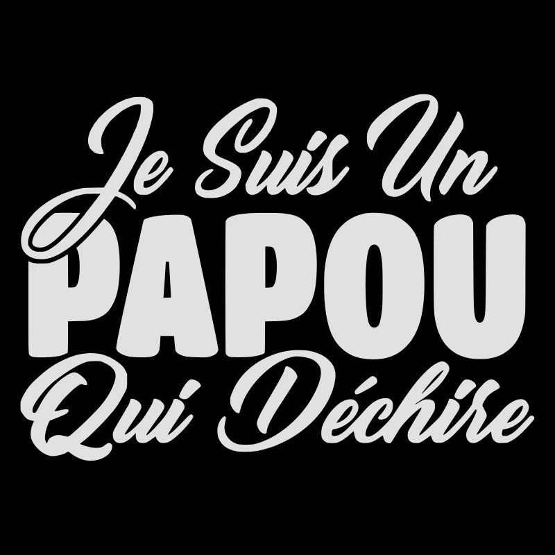 papou qui déchire
