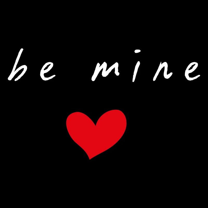 Be mine