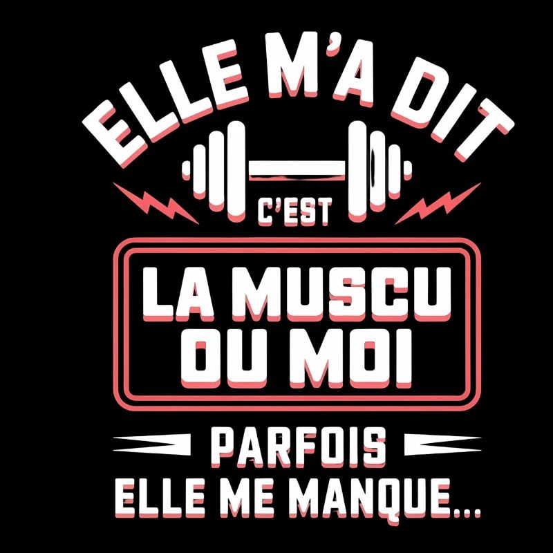 Sie hat mir gesagt, dass es Bodybuilding ist oder ich