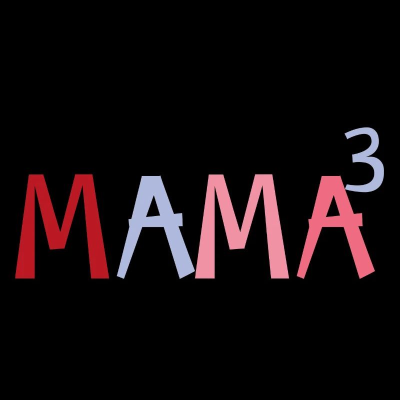 Mama hoch 3, Muttertag Geschenk