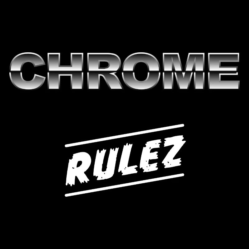 Chrome rulez