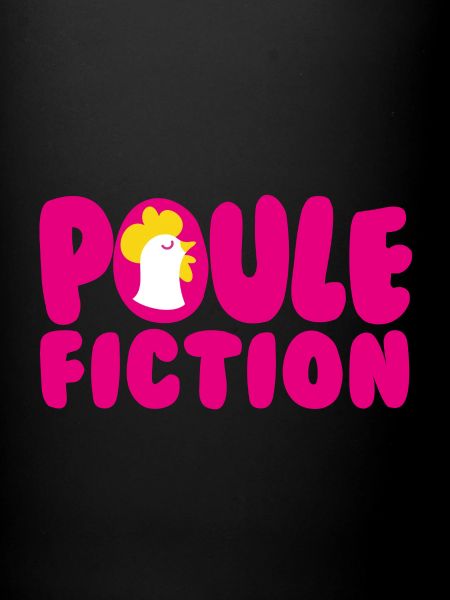 Poule Fiction