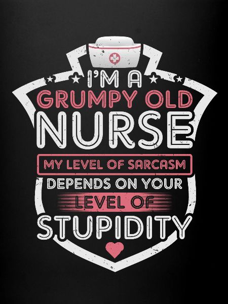 Grumpy Old Nurse