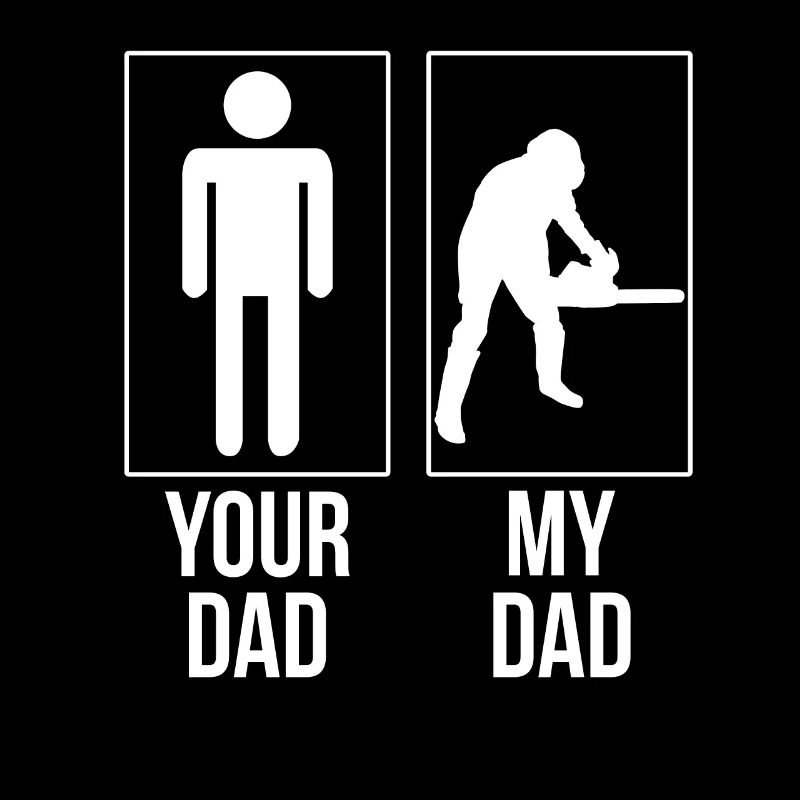 Fête du père de bûcheron papa forêt de bois de tronçonneuse