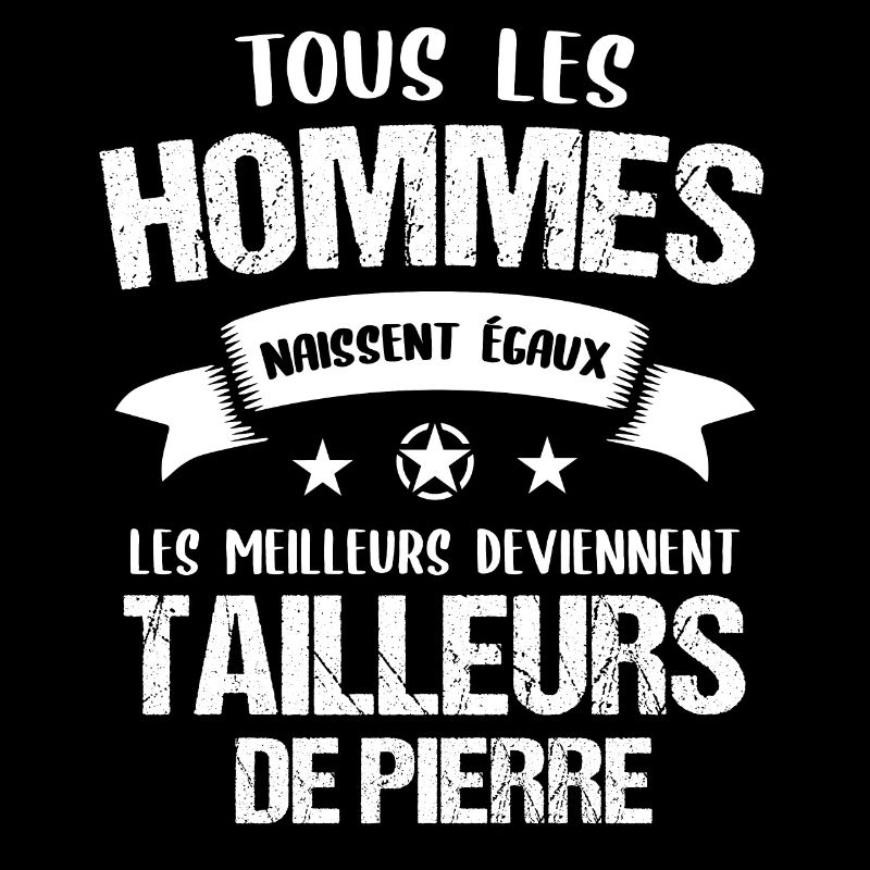 Tailleur de pierre cadeau humour
