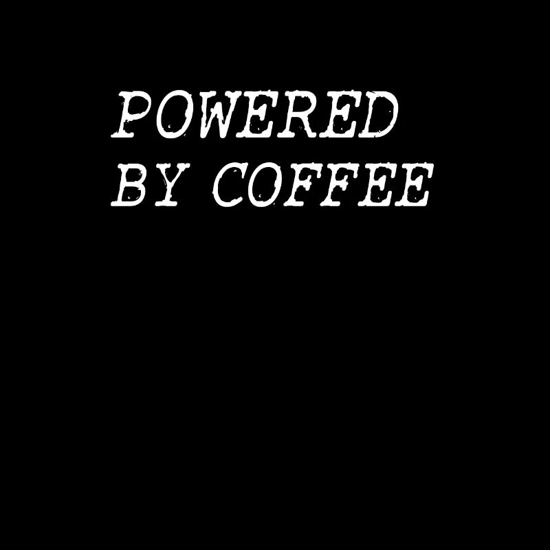 Powered By Coffee
