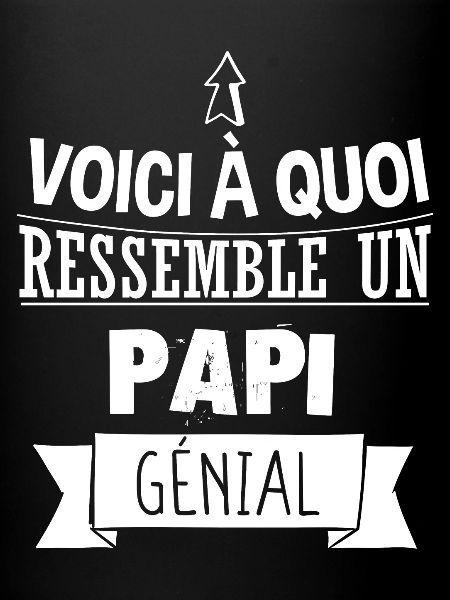 Papi - Génial - Cadeau - Humour