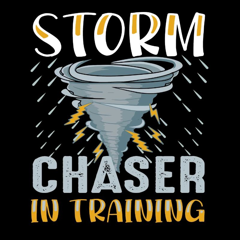 Storm chaser in training Shirt pour tornado chaser